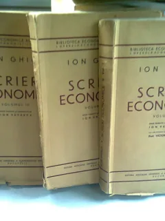 SCRIERI ECONOMICE - ION GHICA  3 VOLUME