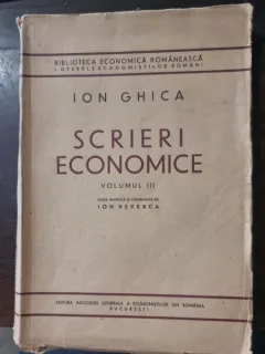 Scrieri Economice volumul III - Ion Ghica