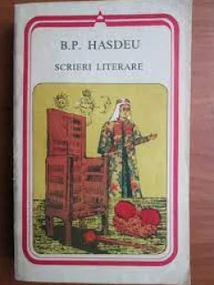 Scrieri literare - B.P. Hasdeu