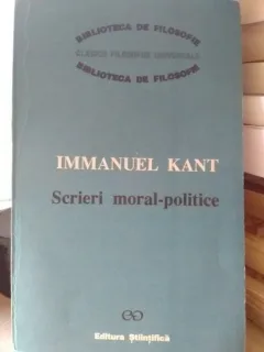 Scrieri moral- politice , Immanuel Kant