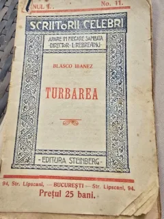 Scriitori Celebri Anul 1 No. 11. - Blasco Ibanez - Turbarea