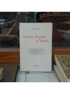 SCRIITORI ROMINI SI STRAINI , G. Ibraileanu , 1886