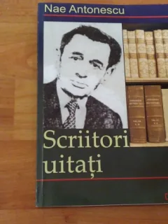 SCRIITORI UITATI-NAE ANTONESCU
