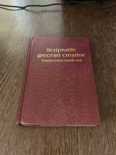 Scripturile grecesti crestine. Traducerea lumii noi