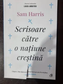 Scrisoare catre o natiune crestina - Sam Harris
