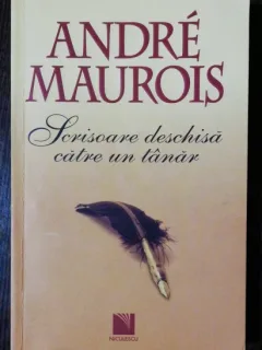 SCRISOARE DESCHISA CATRE UN TANAR - ANDRE MAUROIS