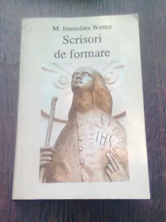 SCRISORI DE FORMARE - M. IMMOLATA WETTER