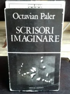 SCRISORI IMAGINARE - OCTAVIAN PALER