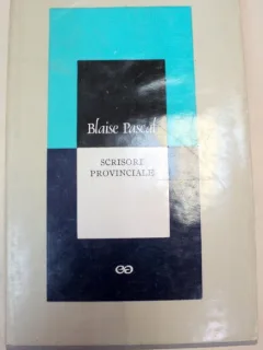 SCRISORI PROVINCIALE-BLAISE PASCAL