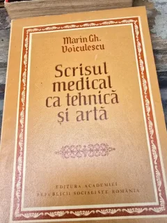 Scrisul medical ca tehnica si arta - Marin Gh. Voiculescu  cu dedicatia autorului