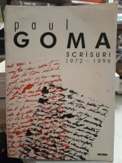 Scrisuri 1972-1998 - Paul Goma
