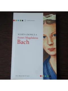 SCURTA CRONICA A ANNEI MAGDALENA BACH