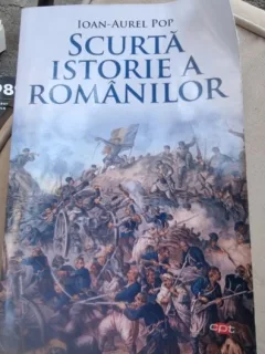 Scurta istorie a romanilor - Ioan Aurel Pop
