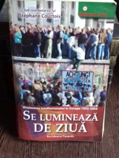 SE LUMINEAZA DE ZIUA - STEPHANE COURTOIS