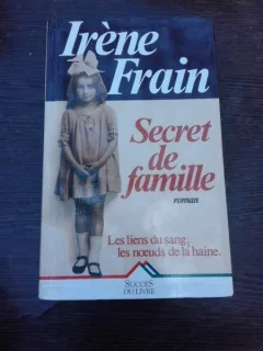 Secret de famillle - Irene Frain  (carte in limba franceza)