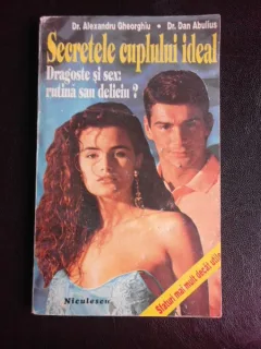SECRETELE CUPLULUI IDEAL - ALEXANDRU GHEORGHIU