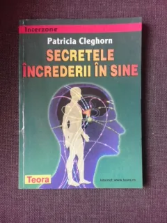 SECRETELE INCREDERII IN SINE DE PATRICIA CLEGHORN