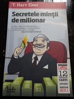 Secretele mintii de milionar - T. Harv Eker