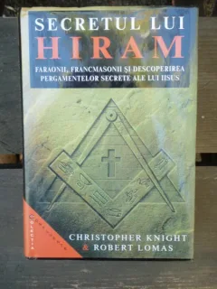 SECRETUL LUI HIRAM - CHRISTOPHER KNIGHT