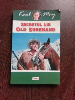 SECRETUL LUI OLD SUREHAND - KARL MAY