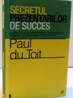 SECRETUL PREZENTATILOR DE SUCCES