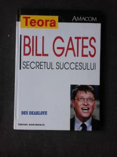 SECRETUL SUCCESULUI - BILL GATES