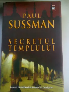 SECRETUL TEMPLULUI - PAUL SUSSMAN