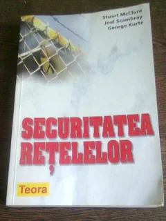 SECURITATEA RETELELOR - STUART MCCLURE