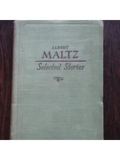SELECTED STORIES - ALBERT MALTZ