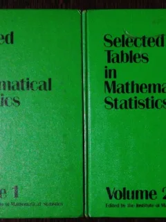 SELECTED TABLES IN MATHEMATICAL STATISTICS - VOL I / VOL II - H.L.HARTER / D.B.OWEN