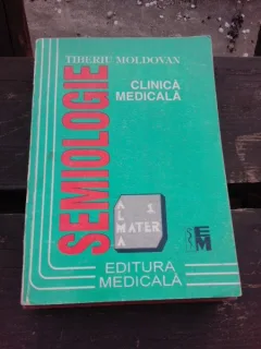 SEMIOLOGIE CLINICA MEDICALA - TIBERIU MOLDOVAN