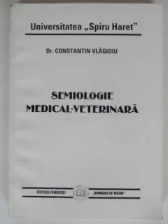 SEMIOLOGIE MEDICAL VETERINARA - CONSTANTIN VLAGIOIU
