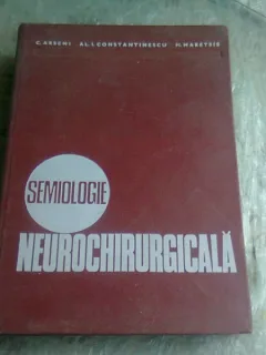 SEMIOLOGIE NEUROCHIRURGICALA - C. ARSENI