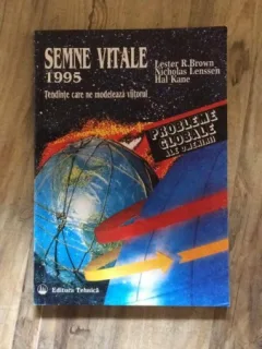 SEMNE VITALE 1995, DE LESTER R. BROWN