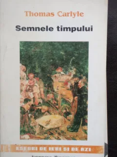 SEMNELE TIMPULUI - THOMAS CARLYLE