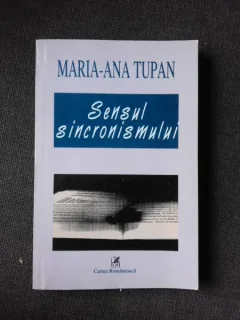 SENSUL SINCRONISMULUI - MARIA ANA TUPAN