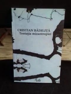 TENZATIA MIZANTROPIEI - CRISTIAN BADILITA