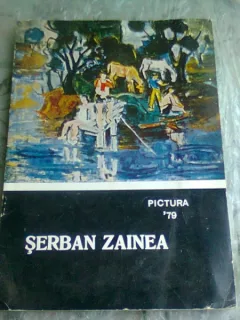 SERBAN ZAINEA, CATALOG EXPOZITIE 1979
