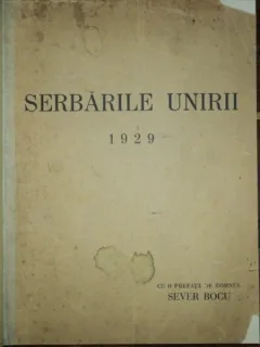 SERBARILE UNIRII 1929
