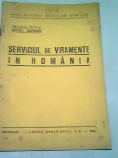 SERVICIUL DE VIRAMENTE IN ROMANIA - VALERIU POPP, STEFAN I. DUMITRESCU