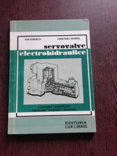 SERVOVALVE ELECTROHIDRAULICE - ION IONESCU