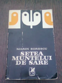SETEA MUNTELUI DE SARE - MARIN SORESCU