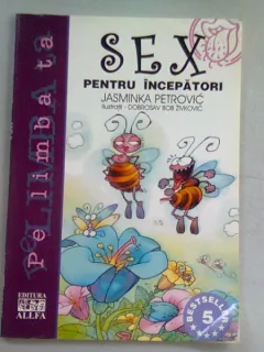 SEX PENTRU INCEPATORI - JASMINKA PETROVIC
