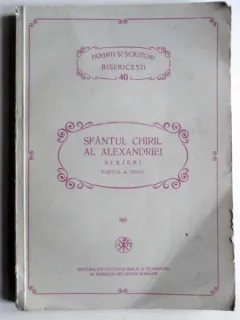 SFANTUL CHIRIL AL ALEXANDRIEI - SCRIERI PARTEA III-A