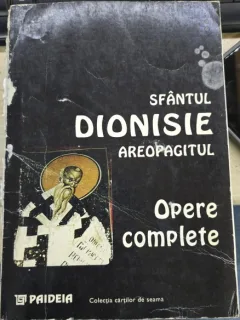 Sfantul Dionisie Areopagitul - Opere Complete