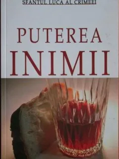 Sfantul Luca al Crimeei - Puterea Inimii