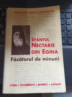 Sfantul Nectarie din Eghina, facatorul de minuni - Monahul Teoclit Dionisiatul