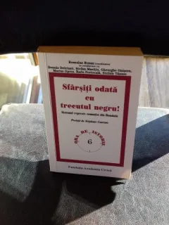 SFARSITI ODATA CU TRECUTUL NEGRU - ROMULUS RUSAN