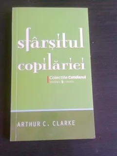SFARSITUL COPILARIEI - ARTHUR C. CLARKE