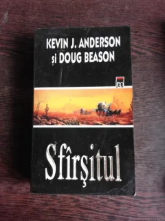 SFARSITUL - KEVIN J. ANDERSON